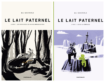 Le Lait paternel - Tomes 01 & 02