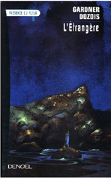 Gardner Dozois - L'étrangère