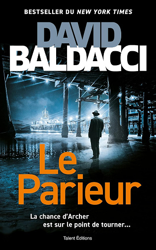 Le parieur - David Baldacci (2024)