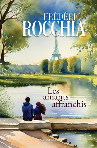 Les amants affranchis - Frédéric Rocchia (2024)