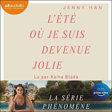 L'été où je suis devenue jolie -  Jenny Han (2023)