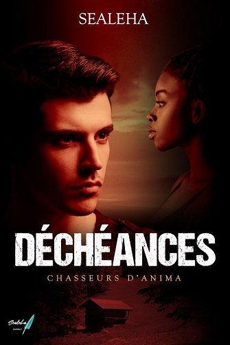 Déchéances - Sealeha (2024)