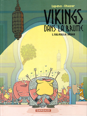 Vikings dans la brume - Tome 02 - Valhalla Akbar (2023)