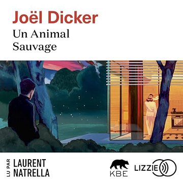 Un animal sauvage - Joël Dicker (2024)
