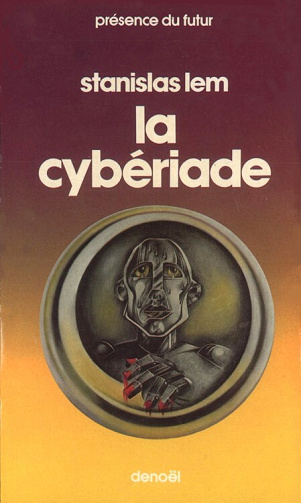 La Cybériade - Stanislas Lem (1980)