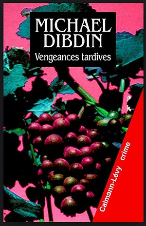 Vengeances tardives - Michael Dibdin (1998)