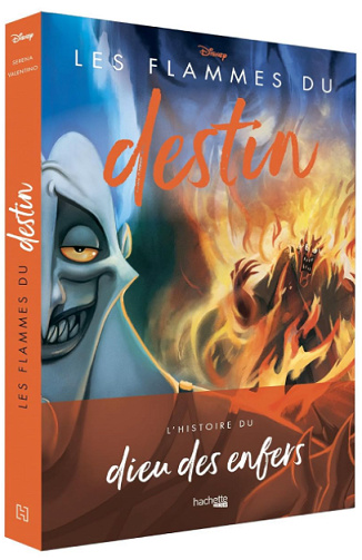 Disney Villains, Tome 10 : Les flammes du destin - Serena Valentino (2023)