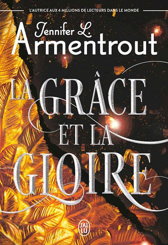 The Harbinger, Tome 3 : La grâce et la gloire - Jennifer L. Armentrout (2024)