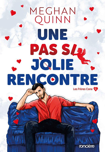 Les Frères Cane, Tome 1 : Une pas si jolie rencontre - Meghan Quinn (2024)