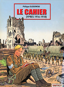 Le Cahier (Ypres 1916-1918)