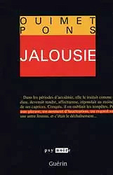 Anne-Marie Pons & Gilles Michel Ouimet - Jalousie