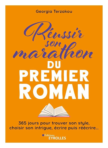 Réussir son marathon du premier roman - Georgia Terzakou (2024)