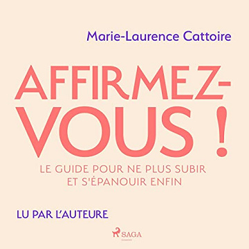 Affirmez-vous ! - Marie-Laurence Cattoire (2023)
