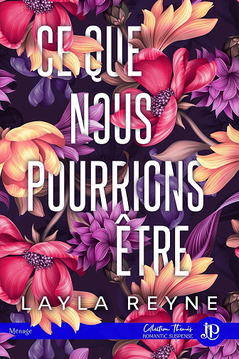 Ce que nous pourrions être - Layla Reyne (2023)