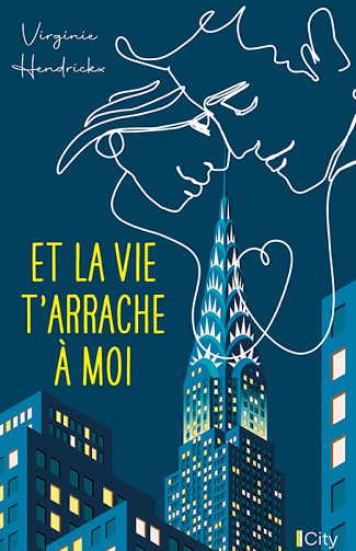 Et la vie t'arrache à moi - Virginie Hendrickx (2024)