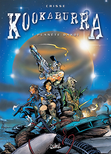 Kookaburra - Tome 01 - Planête dakoï