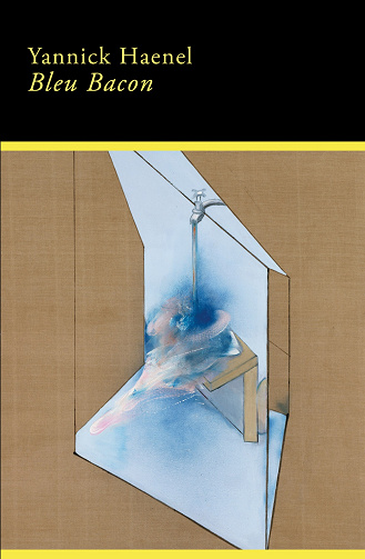 Bleu Bacon - Yannick Haenel (2024)