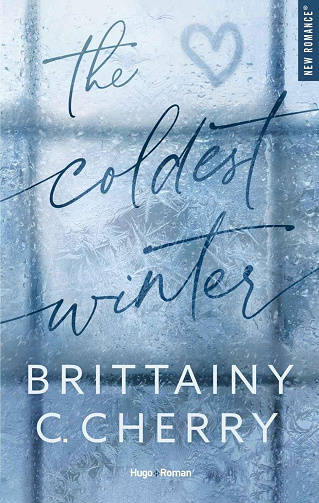 The coldest winter - Brittainy C. Cherry (2024)