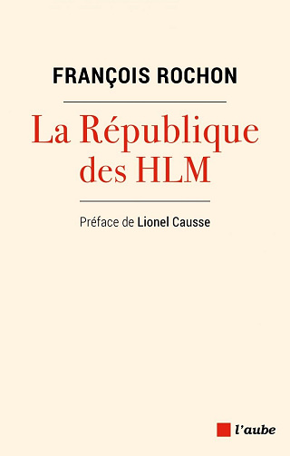 La République des HLM - François Rochon (2024)