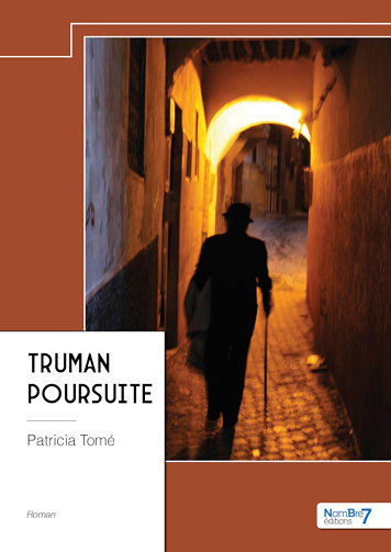 Truman Poursuite - Patricia Tomé (2024)