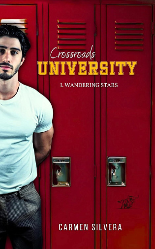 Crossroads University, Tome 1 : Wandering Stars - Carmen Silvera (2024)