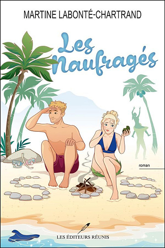 Les naufragés - Martine Labonté-Chartrand (2024)