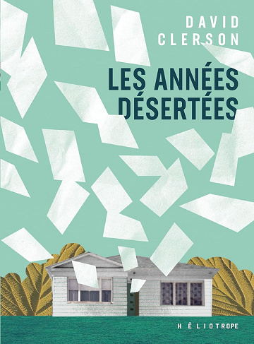 Les années désertées - David Clerson (2024)