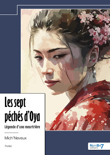 Les sept péchés d'Oya - Mich'Neveux (2024)