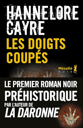Les Doigts coupés -  Hannelore Cayre (2024)