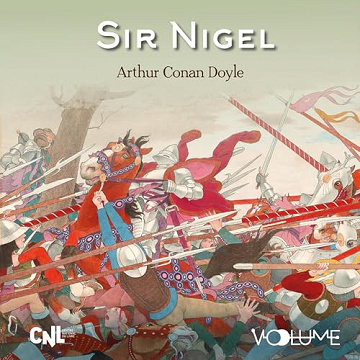 Sir Nigel - Sir Arthur Conan Doyle (2023)