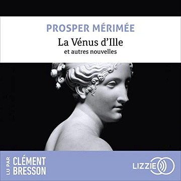 La Vénus d'Ille et autres nouvelles - Prosper Mérimée (2023)