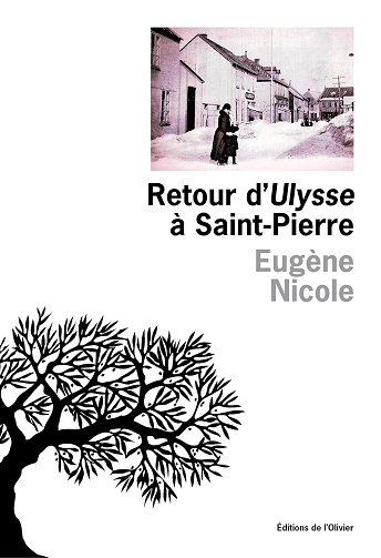 Retour d'Ulysse à Saint-Pierre - Eugène Nicole (2017)