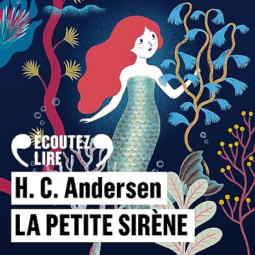 La petite sirène - Hans Christian Andersen (2016)