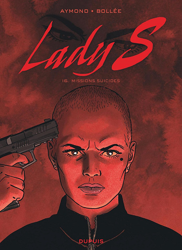 Lady S - Tome 16 - Missions suicides (2023)