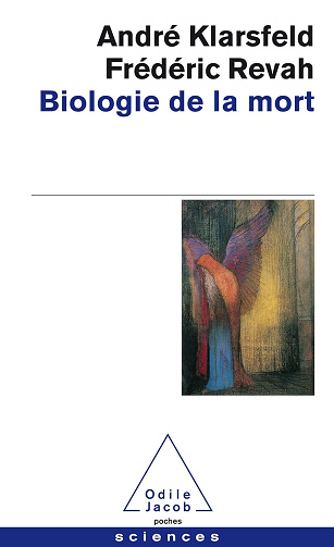 Biologie de la mort - André Klarsfeld (2016)