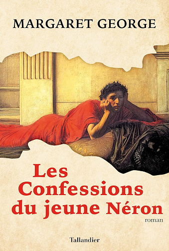 Les Confessions du jeune Néron - Margaret George (2020)