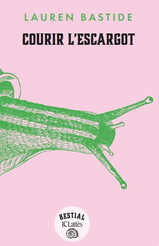 Courir l'escargot - Lauren Bastide (2024)