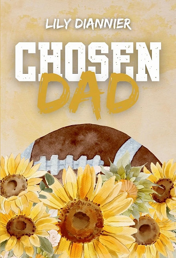 Chosen Dad - Lily Diannier (2024)
