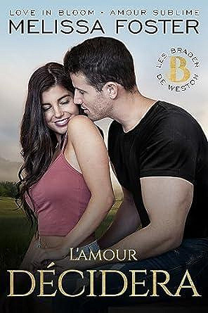 Les Braden de Weston, Tome 6 : L’amour décidera Hugh Braden - Melissa Foster (2024)