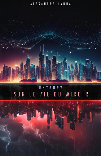 Sur le fil du miroir - Alexandre Jaqua (2024)