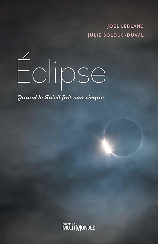 Éclipse: Quand le Soleil fait son cirque - Joël Leblanc (2024)