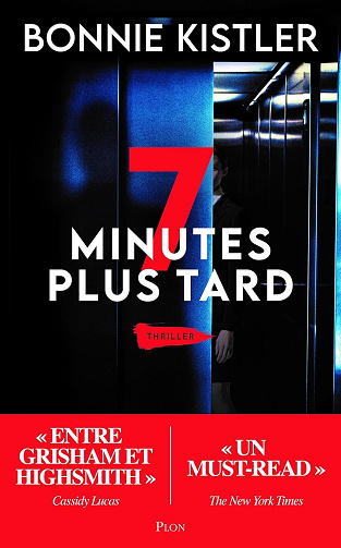 7 minutes plus tard - Bonnie Kistler (2024)