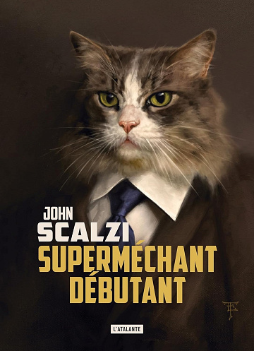 Superméchant débutant - John Scalzi (2024)