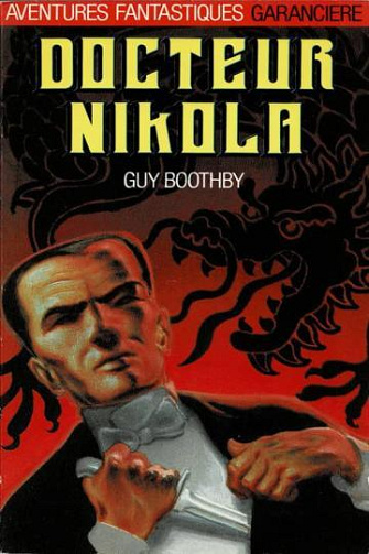 Docteur Nikola - Guy Boothby (1986)