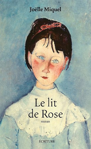 Le lit de Rose -  Joëlle Miquel (2011)