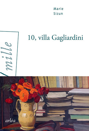10, villa Gagliardini - Marie Sizun (2024)