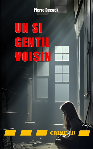 Un si gentil voisin - Pierre Decock (2024)