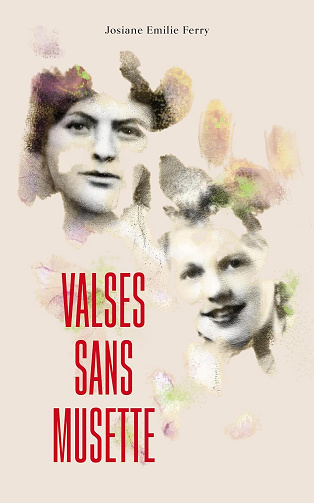 Valses sans musette - Josiane Emilie Ferry (2024)
