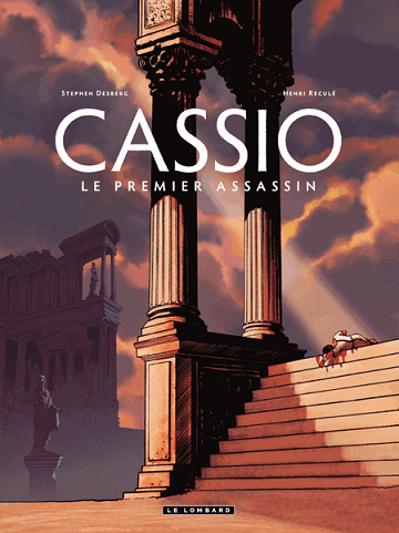 Cassio - Tomes 01 à 09