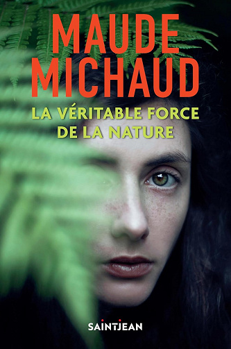 La véritable force de la nature - Maude Michaud (2024)